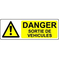 Danger Sortie de véhicules