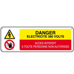 Danger Electricité 380 Volts Accès interdit...
