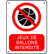 Jeux de ballons interdit