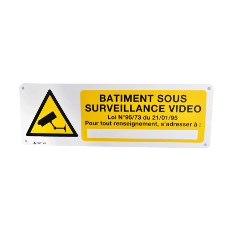 Panneau signalisation Batiment sous Surveillance Vidéo