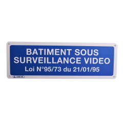 Panneau signalisation Bâtiment sous Surveillance Vidéo