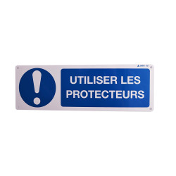 Panneau signalisation Utiliser les Protecteurs