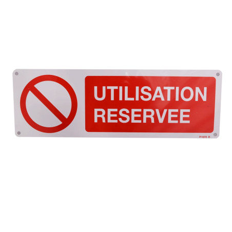Panneau signalisation Utilisation réservée