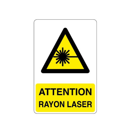 Panneau Attention Rayon Laser