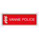 Panneau Vanne Police